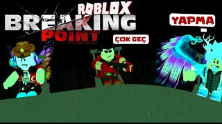 Koca Masada Birbirimizi Vurduk 🔫 Roblox Breaking Point Türkçe