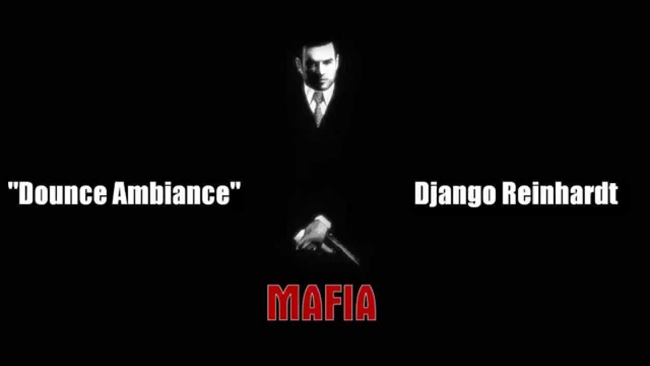 Mafia - Dounce Ambiance - Django Reinhardt - YouTube