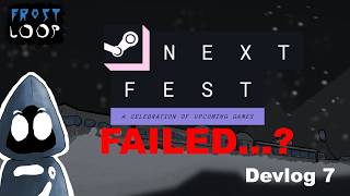 Celebrity Did I Fail at Steam Next Fest? | Frost Loop | Devlog 7 Net Worth