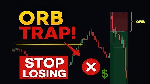 The TRUTH About the Opening Range Breakout (ORB) – Stop Losing Money!