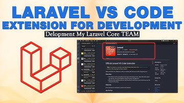 Laravel VS Code Extension For Development