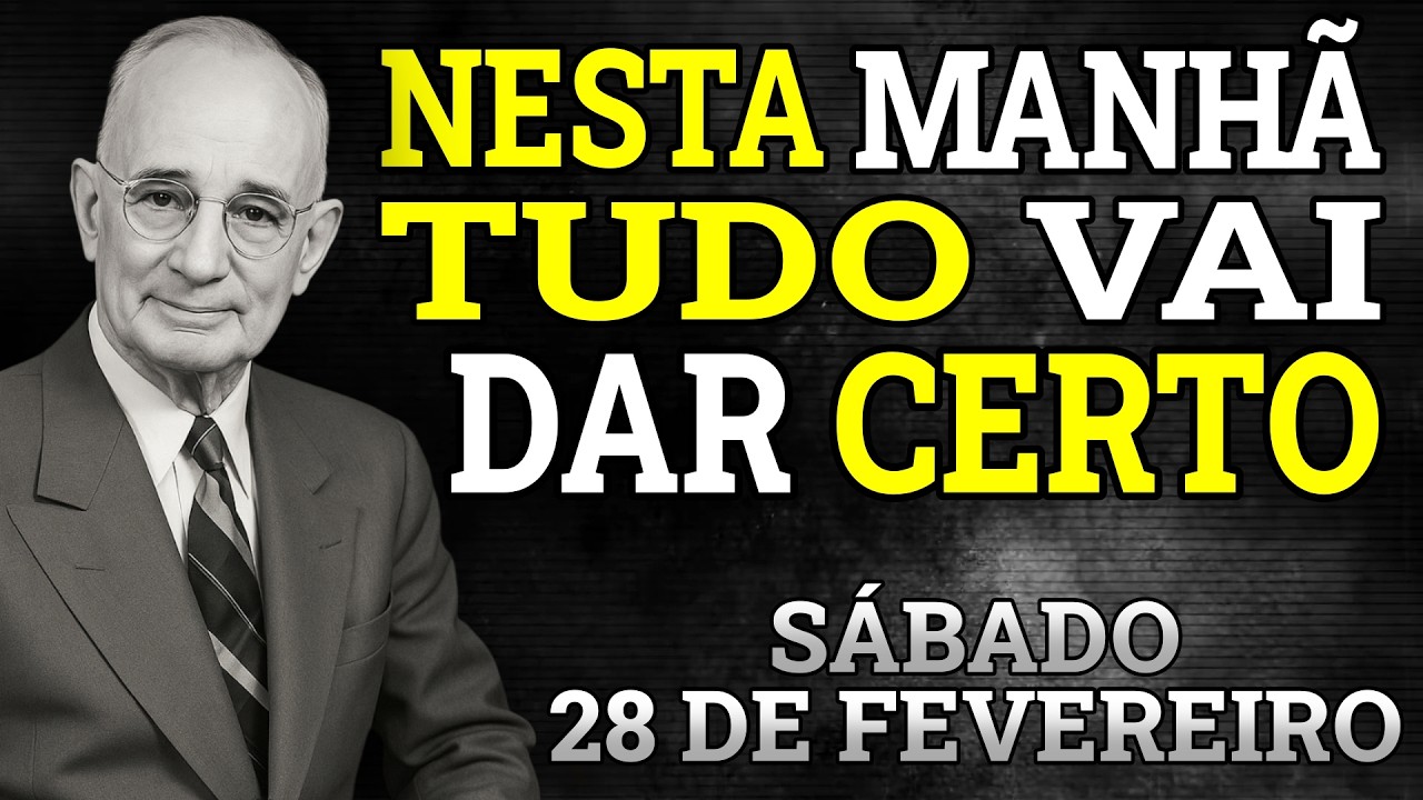 FAÇA ISSO PELA MANHÃ E AS COISAS DARÃO CERTO EM SUA VIDA | NAPOLEON HILL