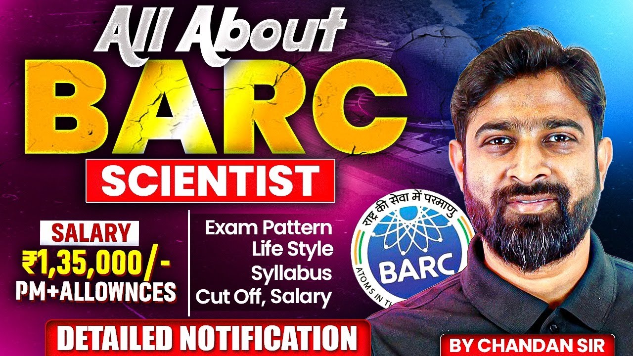 All About BARC | BARC 2026 Recruitment | Salary | Cut Off | Exam Pattern | Syllabus | Life Style