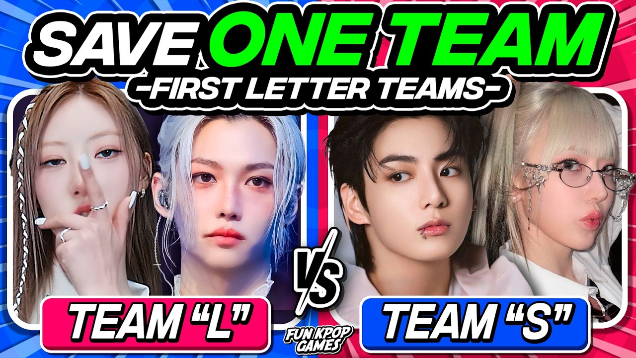 ✨[2 vs 2] SAVE ONE KPOP TEAM: FIRST LETTER TEAMS [SAVE ONE DROP ONE] #1 - FUN KPOP GAMES 2024