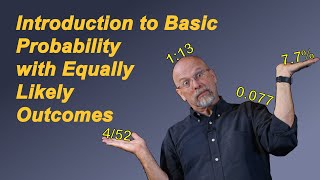 Introduction to Basic Probability