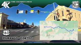 Durango, Colorado to Cortez on US 160: 4k Dashcam Drive towards the Four Corners