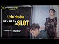 Uria novita  dek ulah slot official music