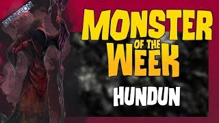 The Beings From Before - Hundun - Monster of the Week - Dungeons & Dragons [D&D]