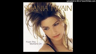 Shania Twain Feat. Bryan White - From This Moment On