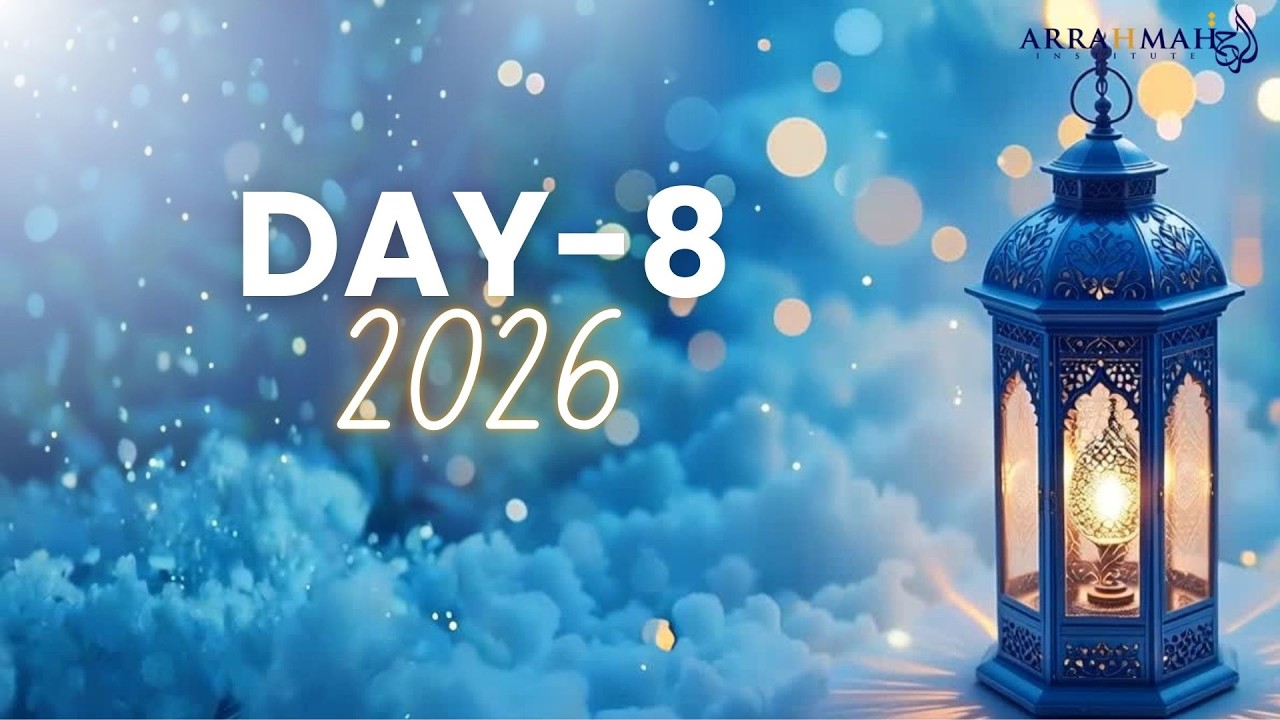 ArRahmah Aaj Ki Naiki 2026 || Day 8 || Ustazah Najiha Hashmi || www.arrahmah.org