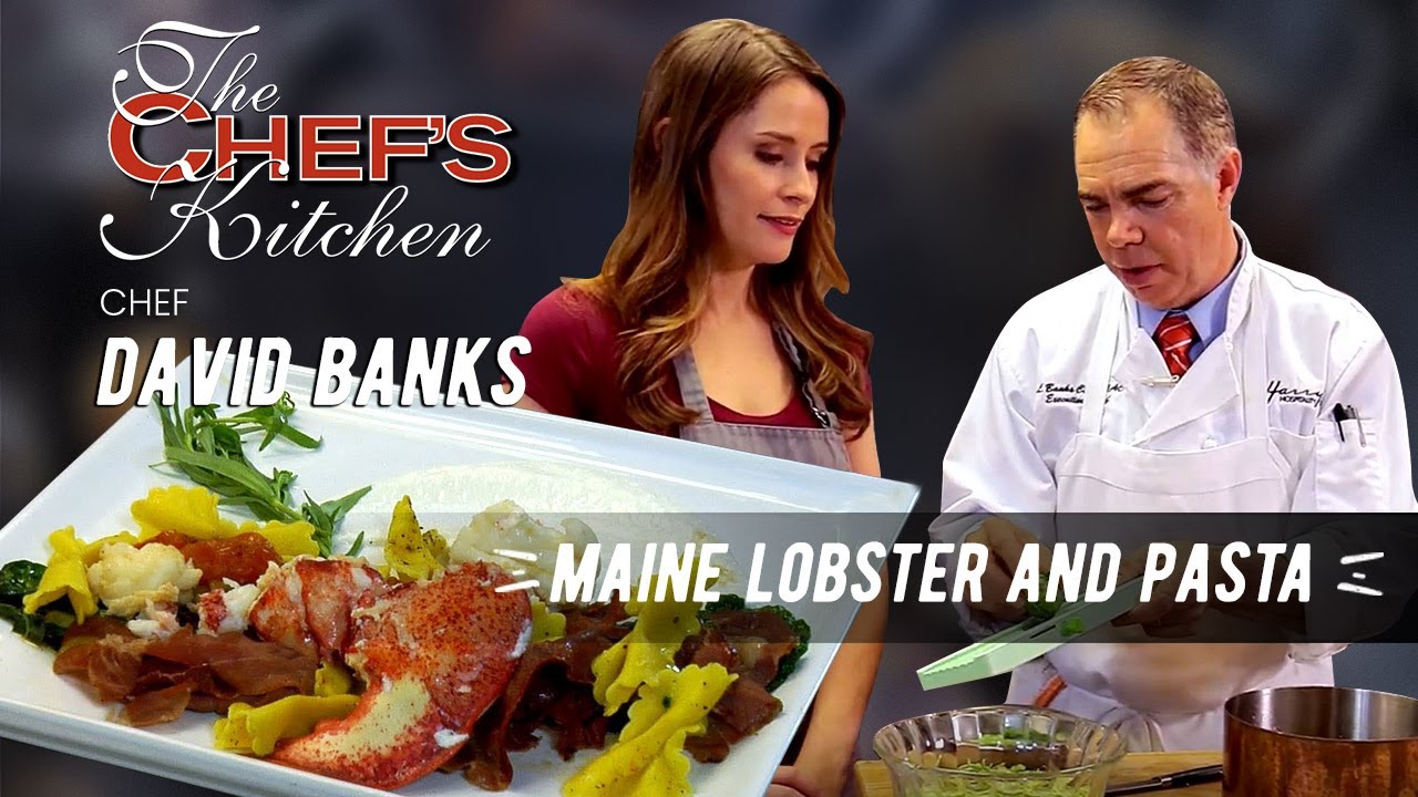 Maine Lobster and Pasta | Chef David Banks - YouTube