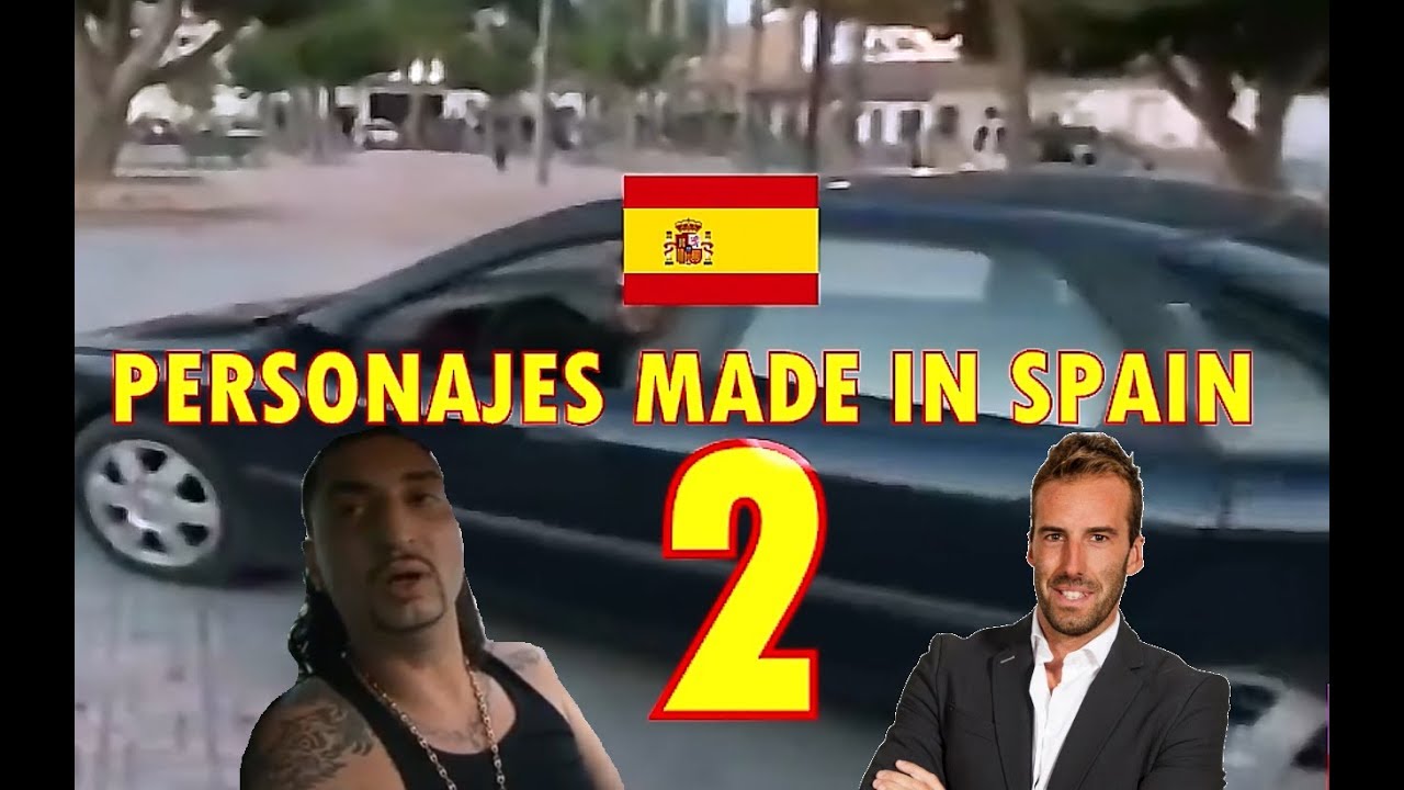 🇪🇸 PERSONAJES MADE IN SPAIN 2