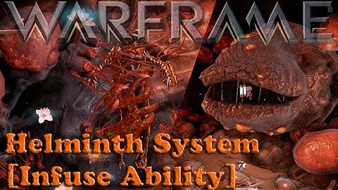 Warframe - Helminth System [Infuse Abilitys]