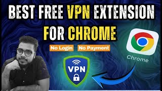 Discover the Best Free VPN For Chrome screenshot 4