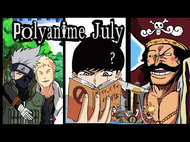 Polyanime July compilation. #anime #onepiece #naruto #polyanime class=