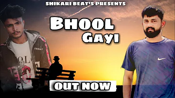 Bhool Gayi | Mattru Yadav | Nathusari Aala | shikari beats | New sad song | valentine Special Song |
