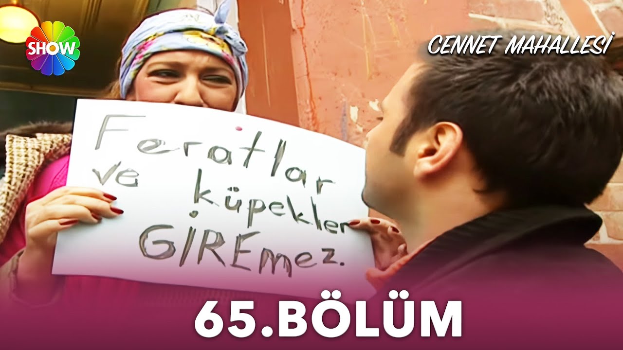 Cennet Mahallesi | 65. Bölüm