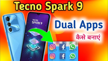 How To Create Dual App in tecno spark 9, How To Create Clone App in tecno spark 9, Dual Apps tecno