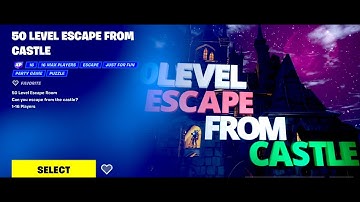 How YOU Can Complete Levels 1,2,3,4,5 in Fortnite 50 LEVEL ESCAPE FROM CASTLE? Tutorial