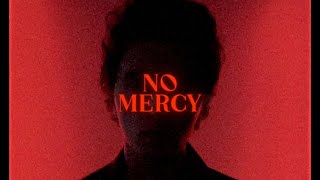 No Mercy - Austin Giorgio [ Lyric Video]