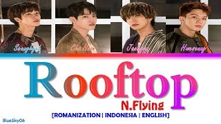N.FLYING (엔플라잉) – Rooftop (옥탑방) LYRICS [Color Coded SUB ROM/INDO/ENG] | LIRIK INDONESIA