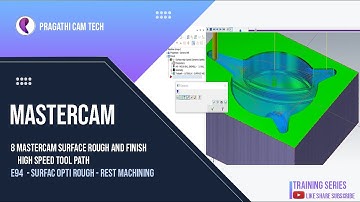 Mastercam   surface Opti Rough   Rest Machining