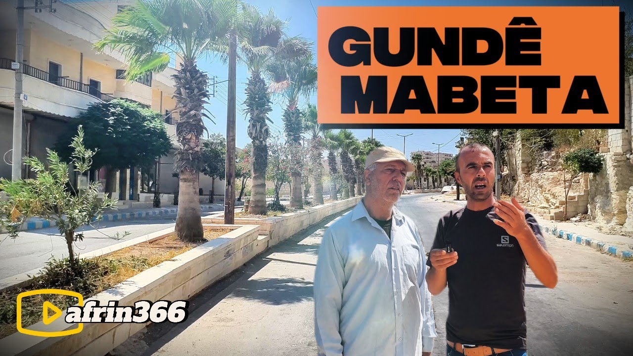 جزء 1 مدينة معبطلي في عفرين -Gundê Mabeta Efrîn