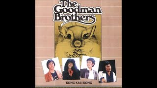 The Goodman Brothers - Kong Kai Kong , 1982