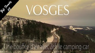 Les Vosges en camping car, la famille s'évade !