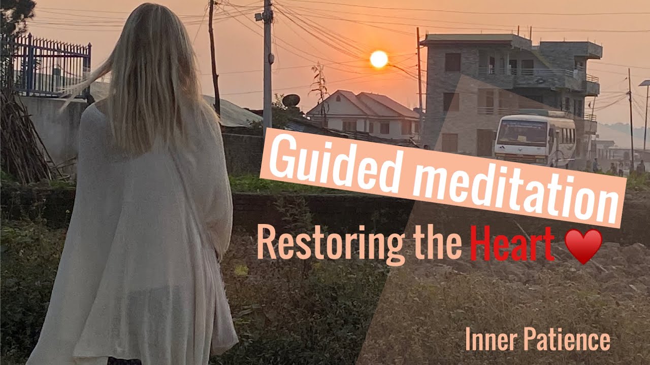 Guided meditation - Restoring the heart | Schumann Resonance 7.83 Hz