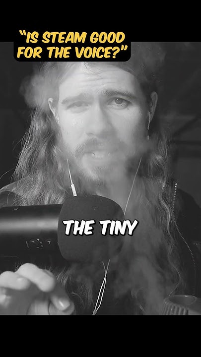 is-steam-good-for-singing-the-voice-shorts-vocals-singer