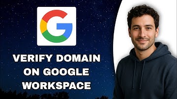 How To Verify Your Domain On Google Workspace - Step By Step (2025)
