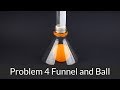 IYPT 2019 Problem 4 Funnel and Ball Demonstration