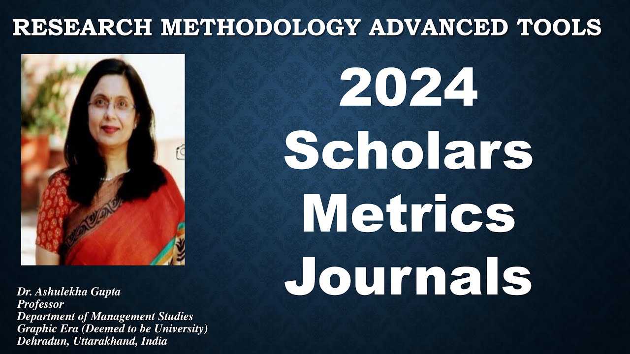 2024 Scholars Metrics (Google Scholar) (metrics) (scholar) (2024)