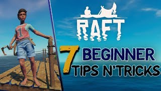 RAFT - 7 Beginner Tips and Tricks