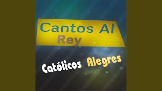 Video thumbnail of "Cantos al Rey - Popurri Merengue"