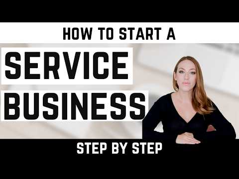 How to Start a Service Business Step by Step