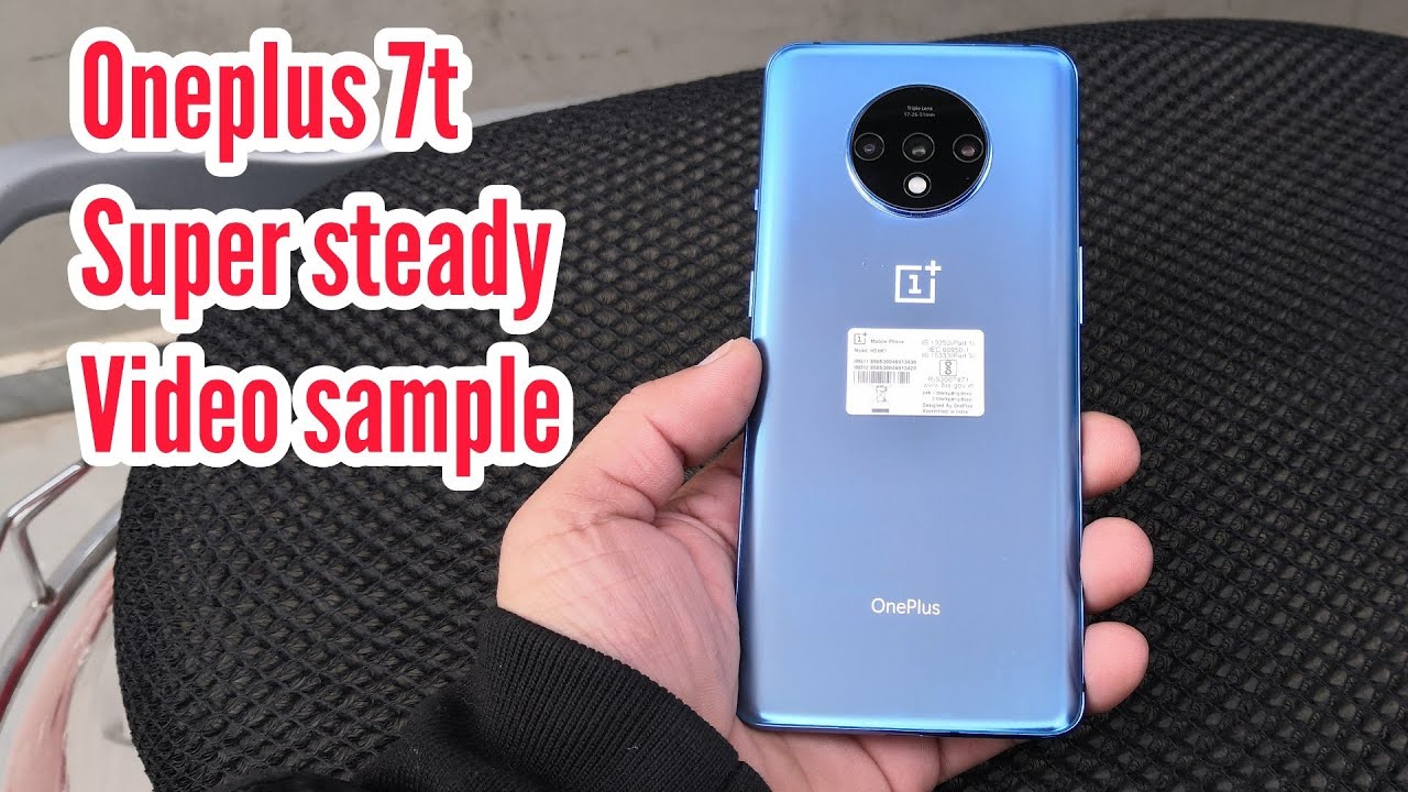 Oneplus 7T super steady video sample