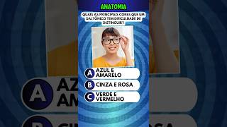 Quiz Conhecimentos Gerais - Anatomia