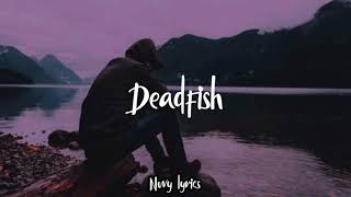 Deadfish - Im Not Okay Subulada En Español E Inglés