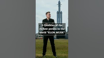 5 Qualities of elon musk..... 🔥 #success #motivation #shorts #elonmusk