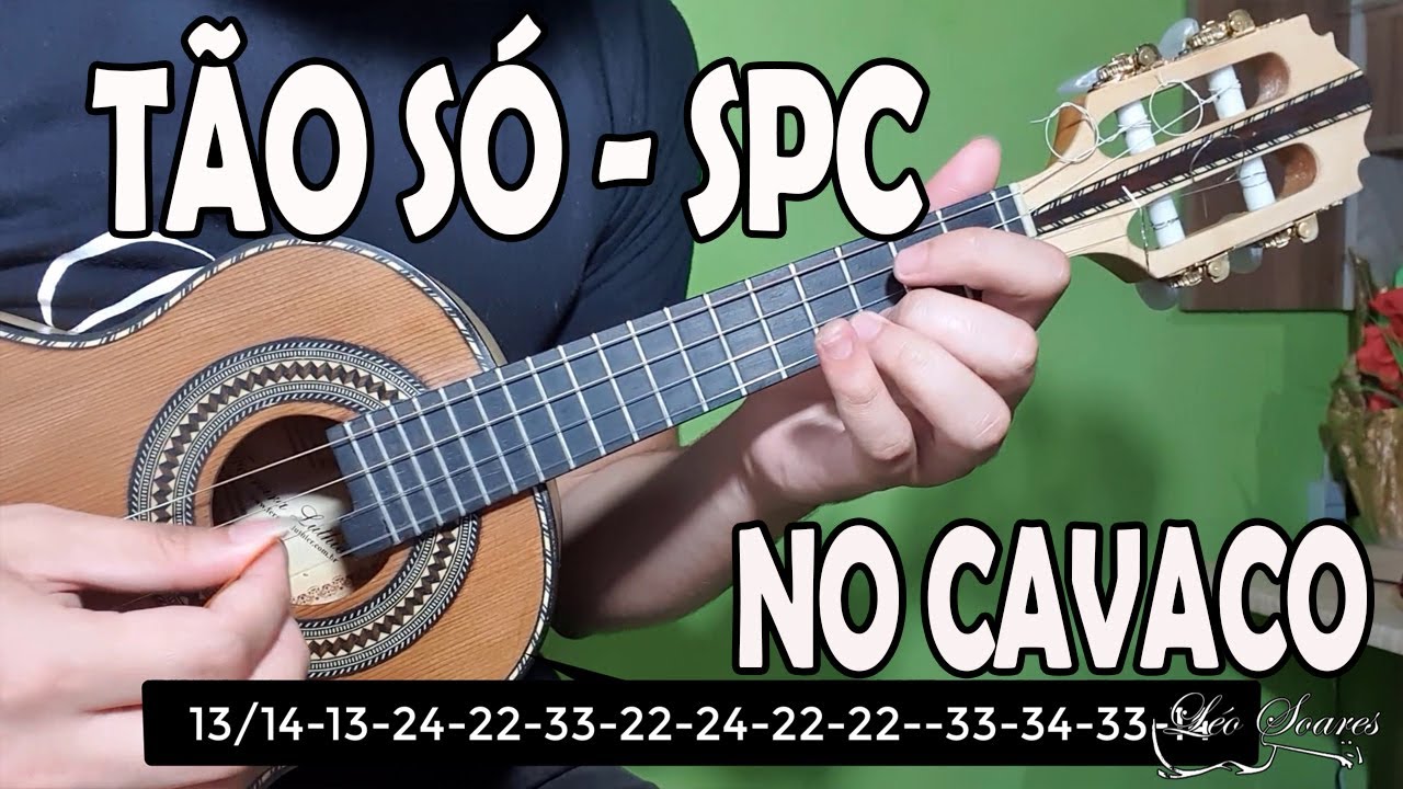 APRENDA DEPOIS DO PRAZER - SPC SÓ PRA CONTRARIAR no CAVAQUINHO - AULA DE  CAVACO - LÉO SOARES 