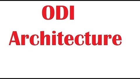 ODI 11g and 12c  Architecture