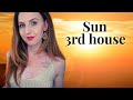 Sun 3rd house (Leo 3rd/Mercury) | Your Glow, Applause & Aliveness | Hannah's Elsewhere