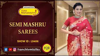 Semi Mashru Sarees Collection |WhatsApp Number 89 0001 0002 |Kancheepuram Varamahalakshmi Silks LIVE screenshot 2