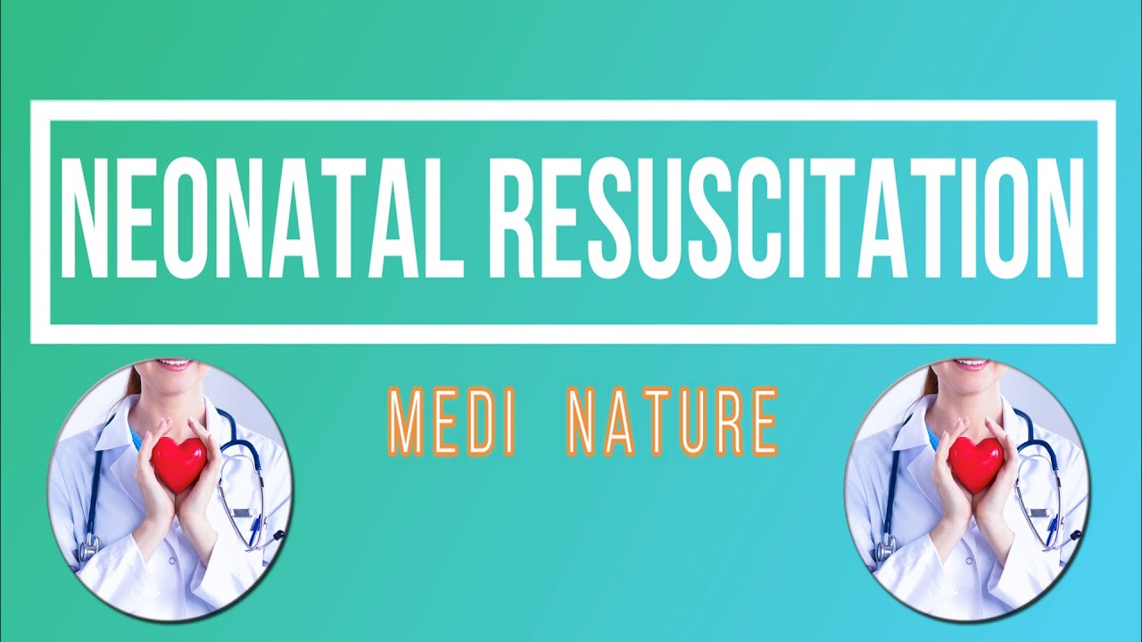 Neonatal Resuscitation F8B