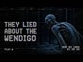 The Real Wendigo: Native American Folklore vs. Hollywood
