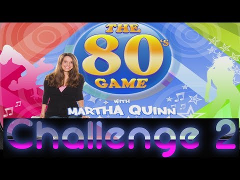 The 80u0027s Game with Martha Quinn Challenge 2