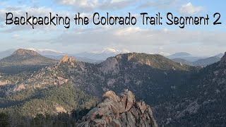 Colorado Trail: Segment 2 - Backpacking Overnighter - Incredible views!