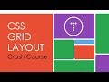 CSS Grid Layout Crash Course